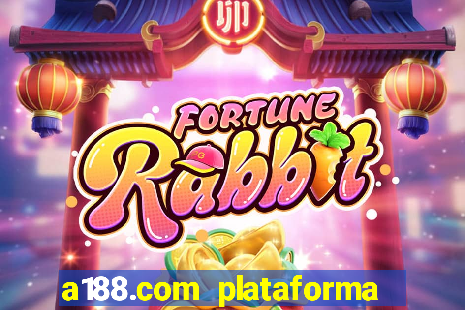 a188.com plataforma de jogos